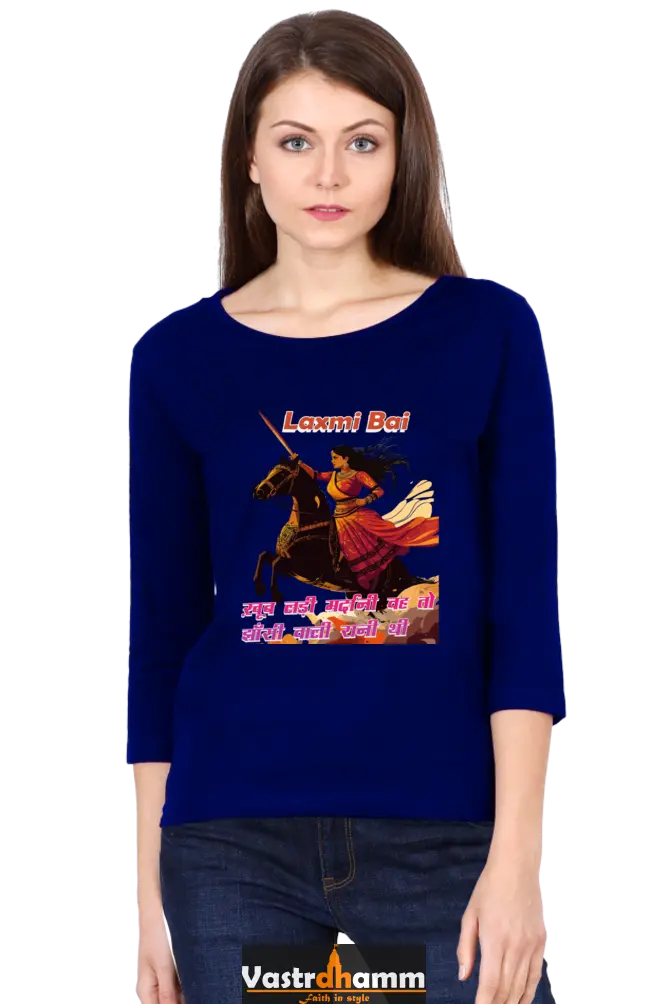 Lakshmi Bai Unyielding ValorRound Neck Full Sleeve T-Shirts for Women Vastrdhamm