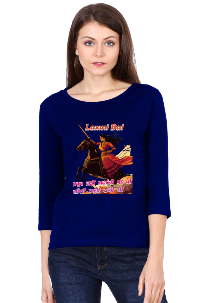 Lakshmi Bai Unyielding ValorRound Neck Full Sleeve T-Shirts for Women Vastrdhamm