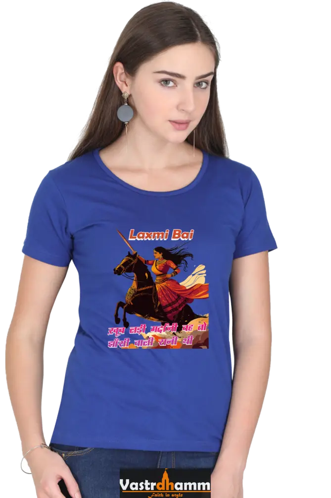 Lakshmi Bai Fierce Defender Round Neck Half Sleeve Classic T-Shirts for Women Vastrdhamm